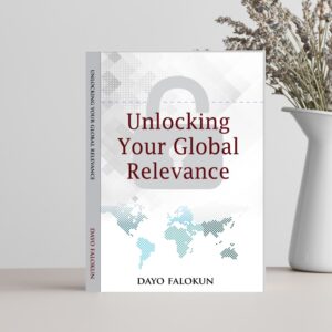 Unlocking Your Global Relevance